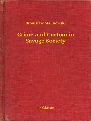 cover image of Crime and Custom in Savage Society